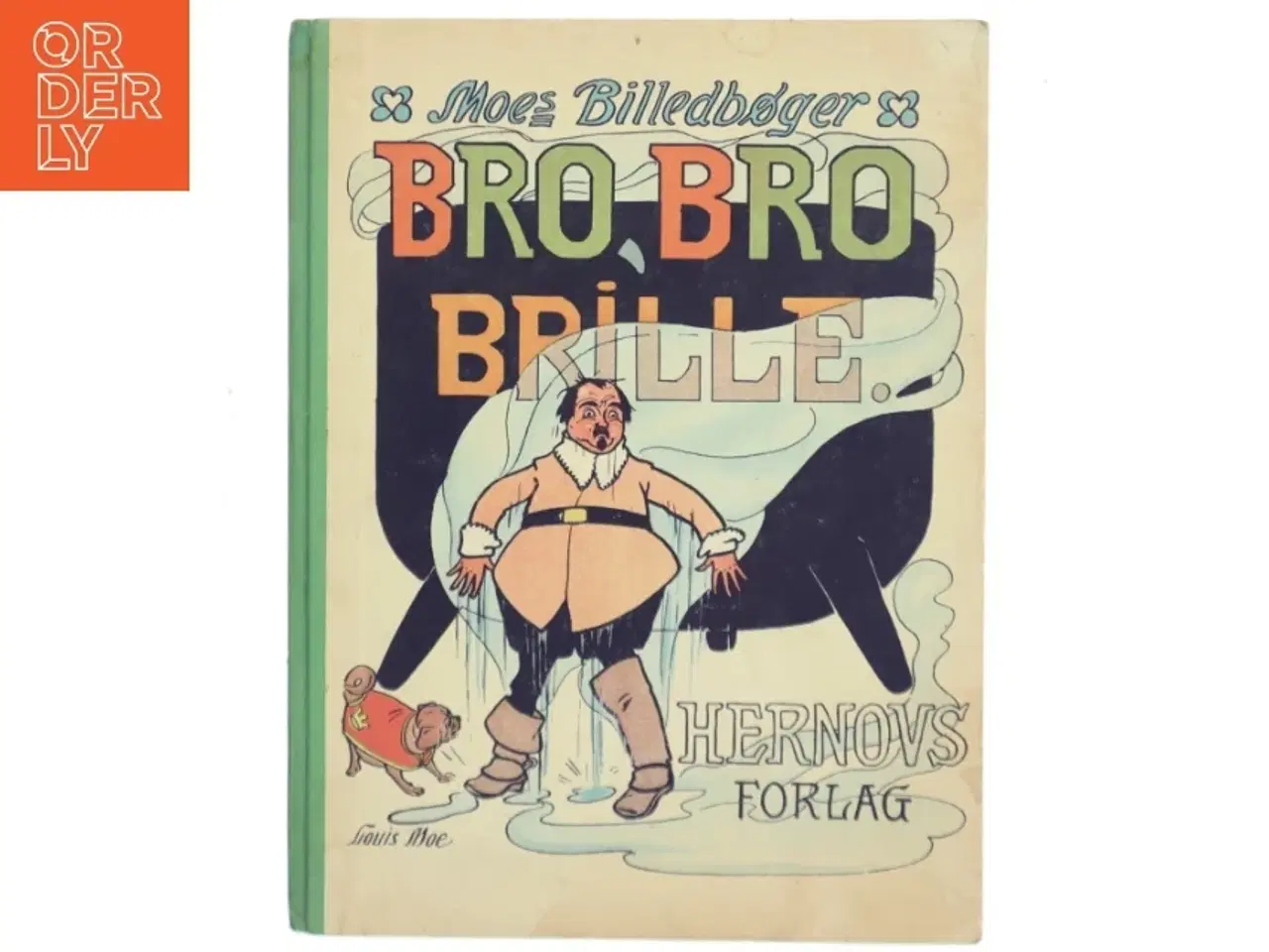 Billede 1 - Bro Bro Brille af Louis Moe (Bog)