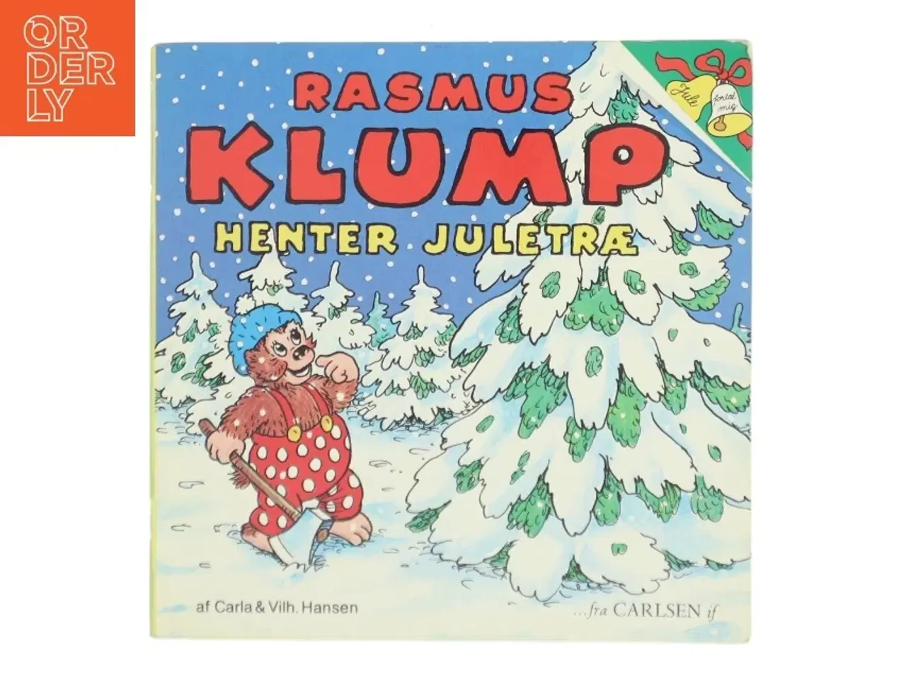 Billede 1 - Rasmus Klump henter juletræ af Carla & Vilh. Hansen (Bog)