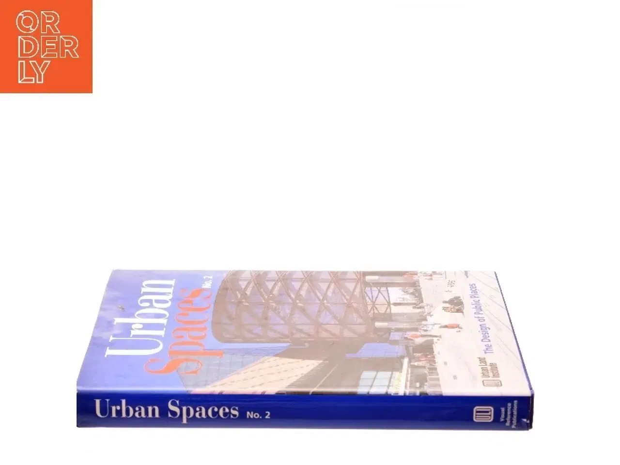 Billede 2 - Urban Spaces af John Dixon (Bog)