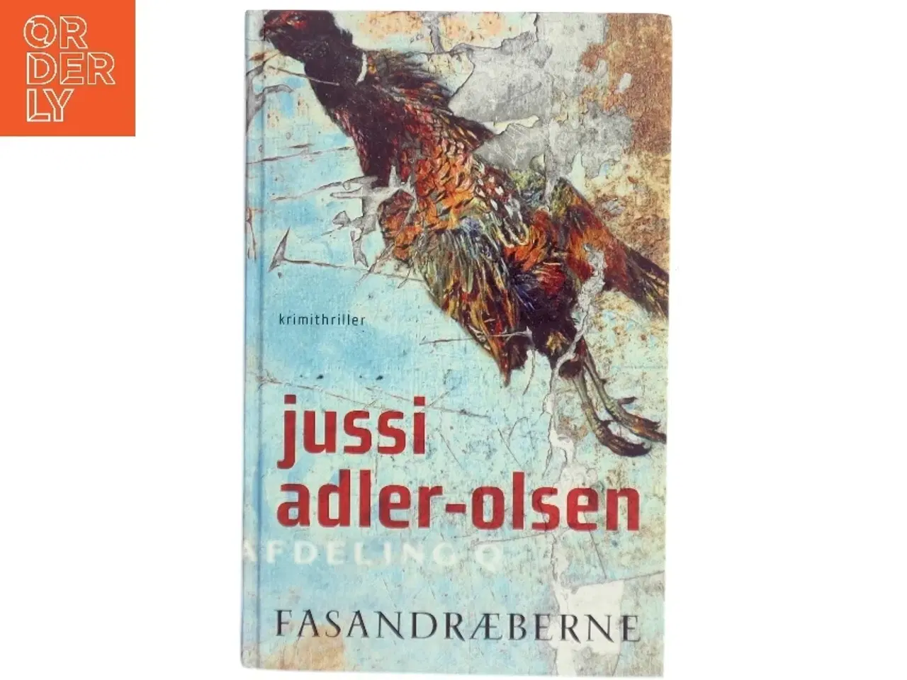 Billede 1 - Fasandræberne : krimithriller af Jussi Adler-Olsen (Bog)