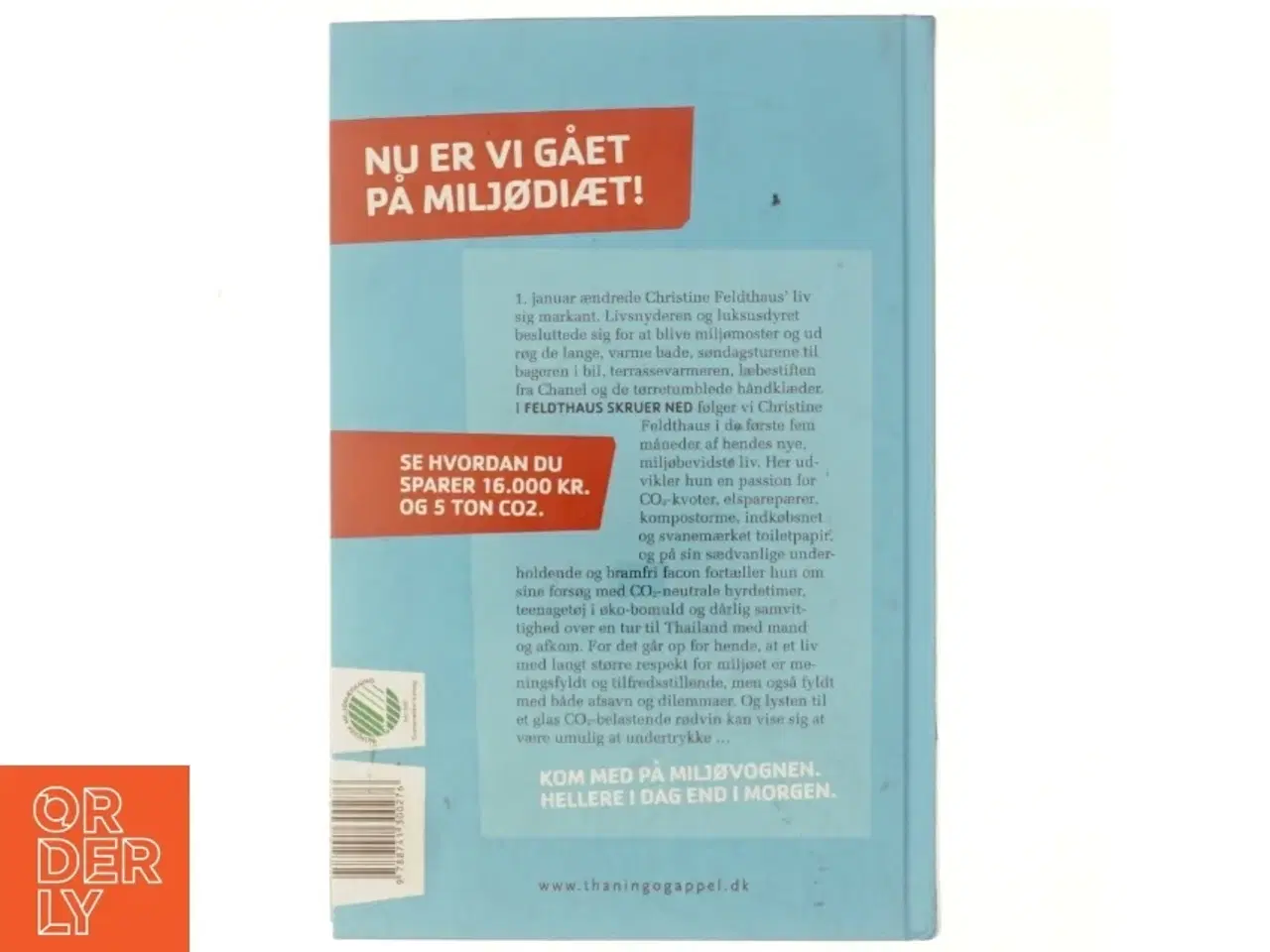 Billede 3 - Feldthaus skruer ned : en dagbog om at spare på miljøet af Christine Feldthaus (Bog)