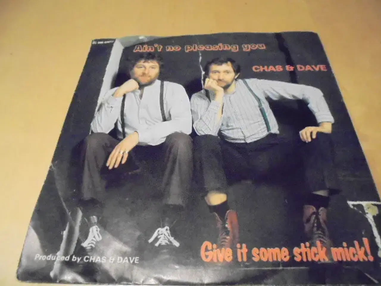 Billede 1 - Single – Chas & Dave – Ain’t no pleasing you