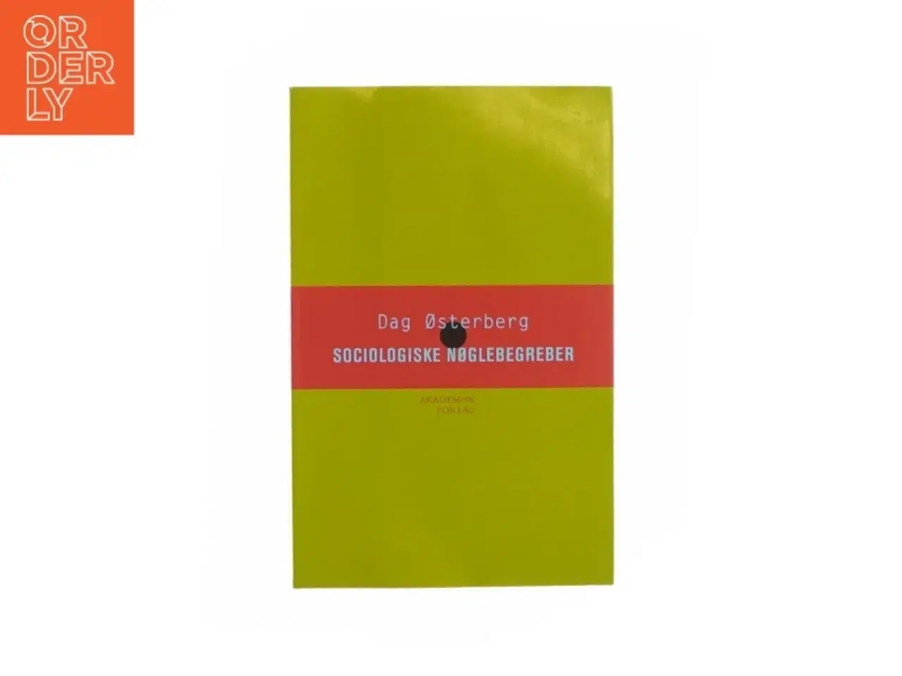 Billede 1 - Sociologiske nøglebegreber af Dag Østerberg (bog)