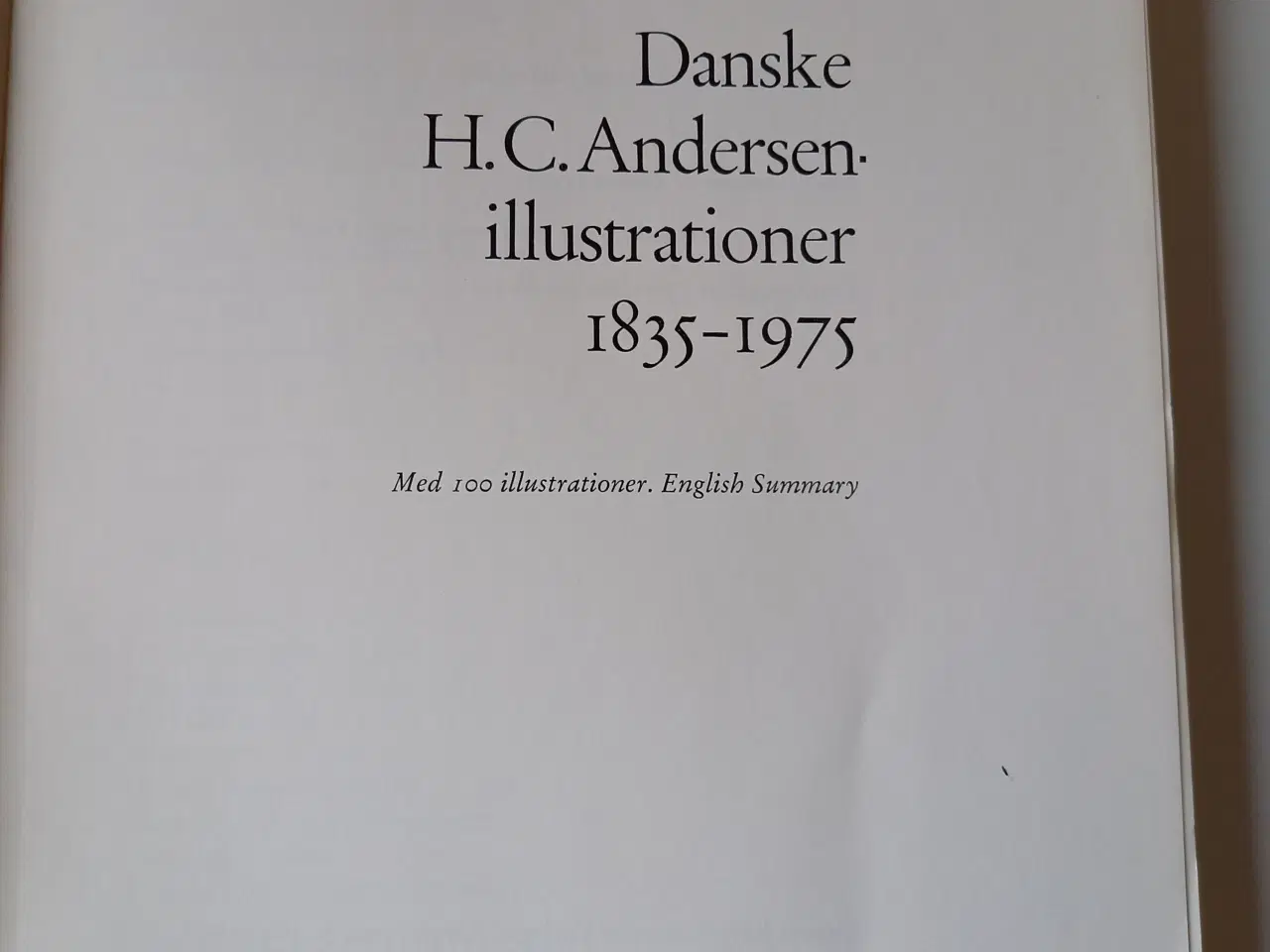 Billede 2 - Danske H. C. Andersen - illustrationer 1835 - 1975
