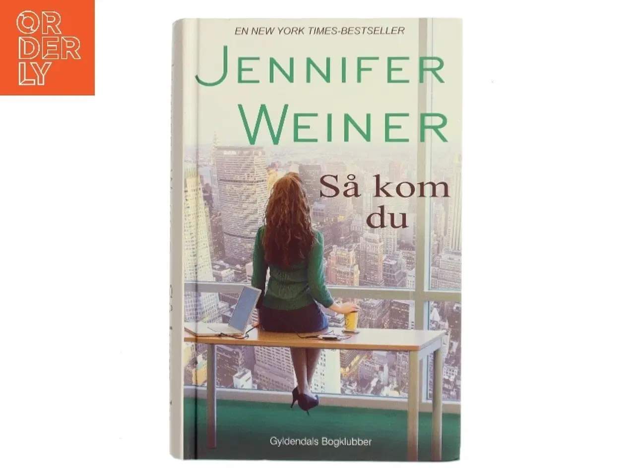 Billede 1 - Så kom du af Jennifer Weiner (Bog)