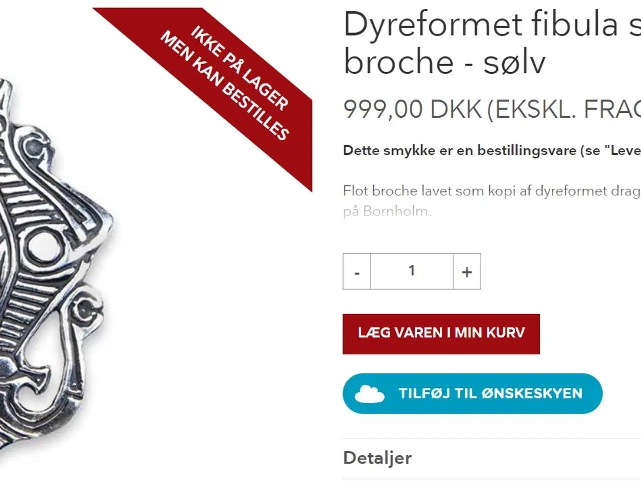 Billede 3 - Broche "Dyreformet Fibula"     