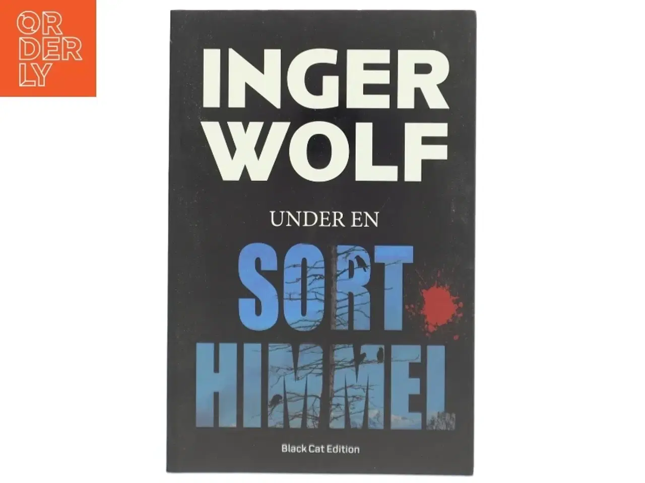 Billede 1 - Under en sort himmel : krimi af Inger Wolf (Bog)