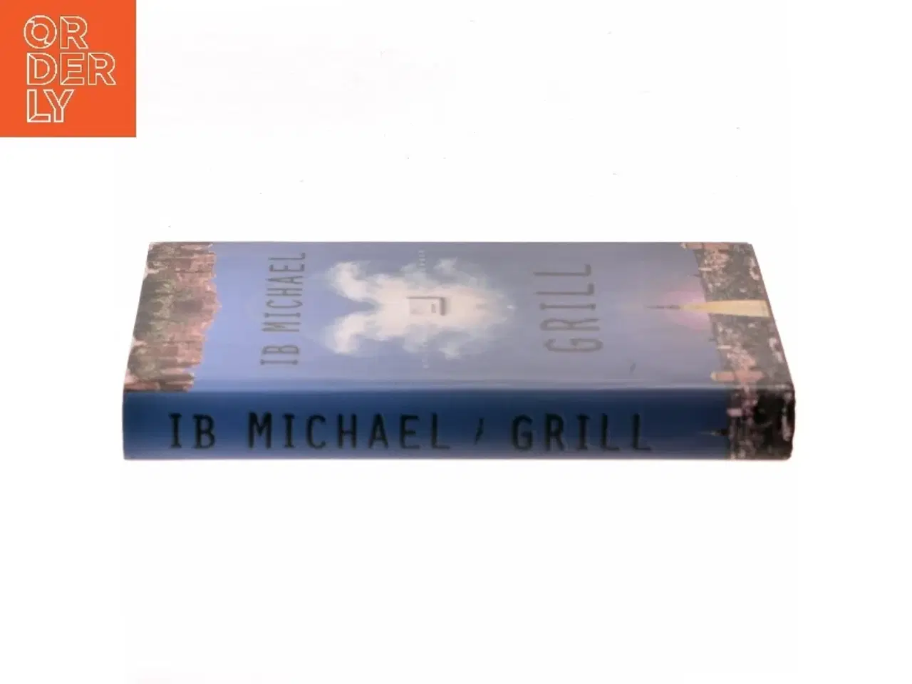 Billede 2 - Grill : roman af Ib Michael (Bog)