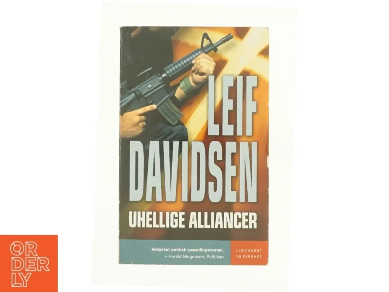 Billede 1 - Uhellige alliancer af Leif Davidsen (Bog)