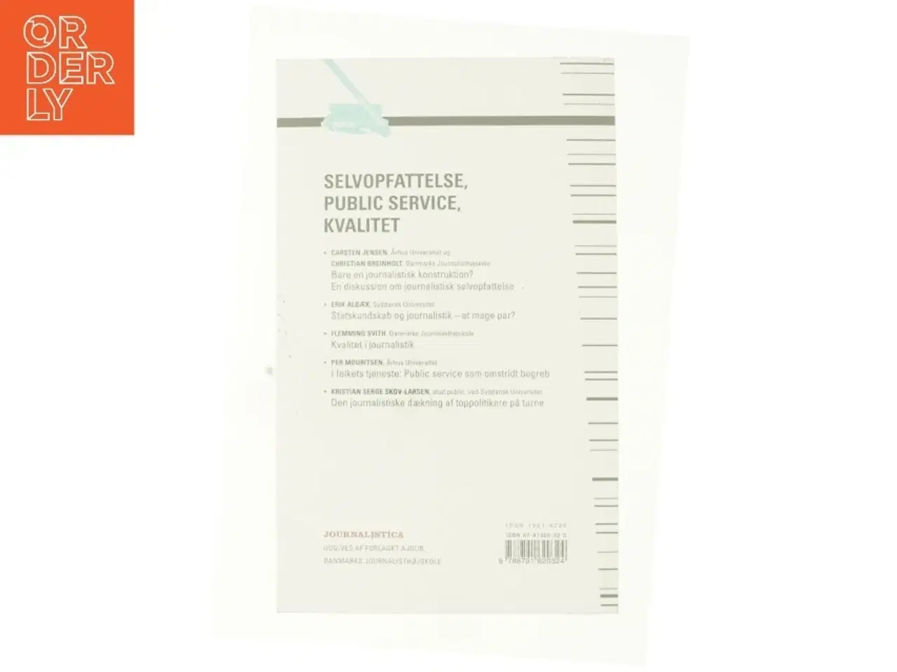 Billede 3 - Selvopfattelse, public service, kvalitet af Journalistica (Bog)