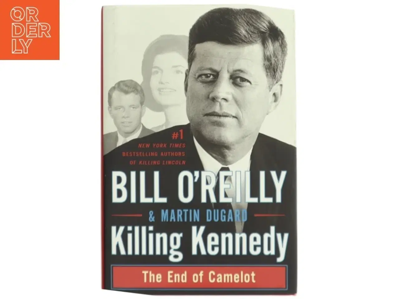 Billede 1 - Killing Kennedy (Bog)