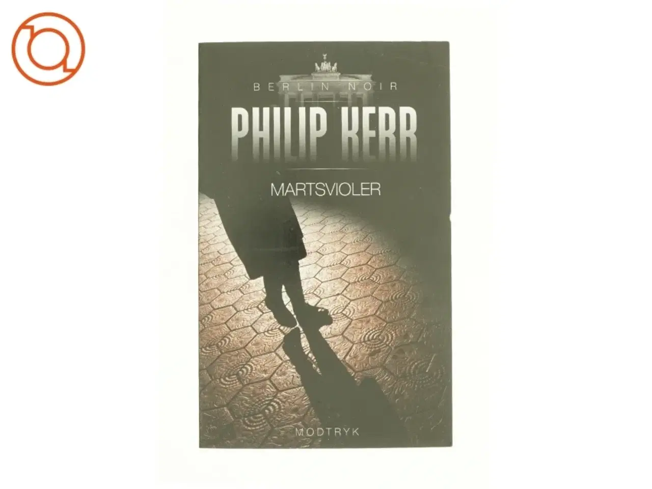 Billede 1 - Martsvioler af Philip Kerr (Bog)