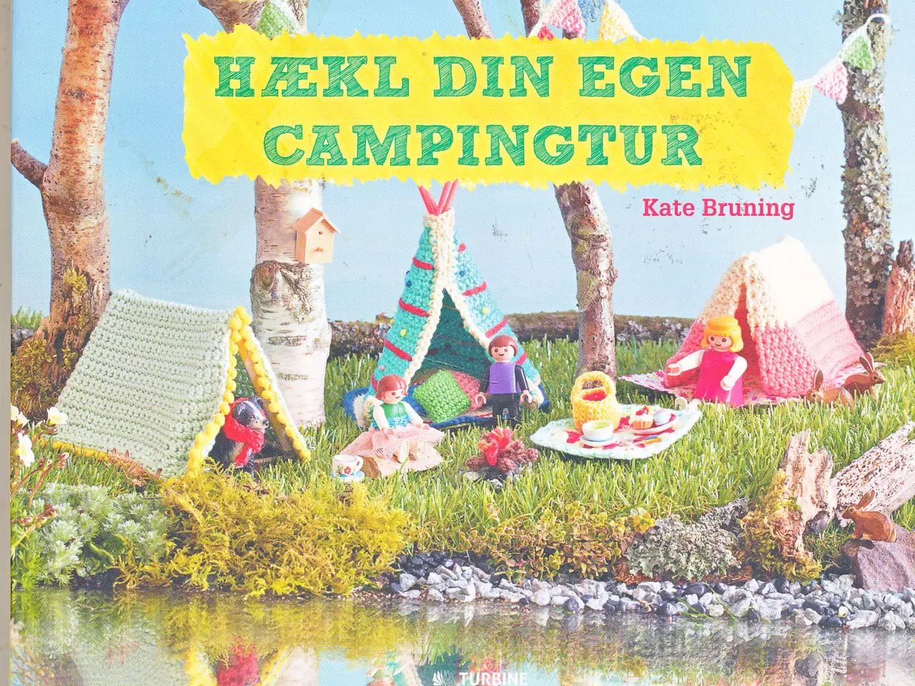 Billede 1 - HÆKL DIN EGEN CAMPINGTUR AF KATE BRUNING