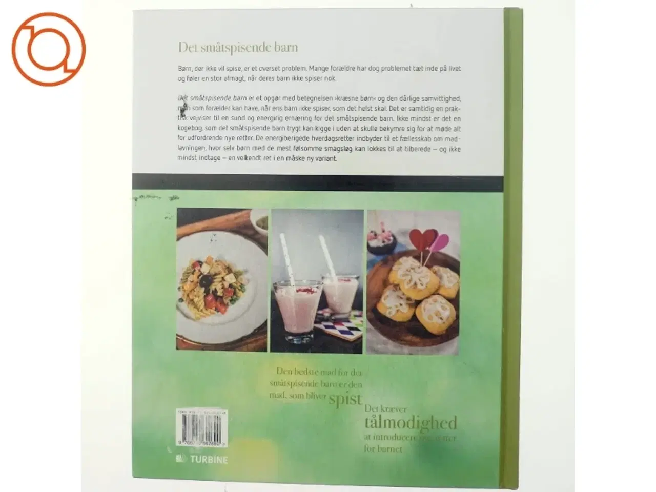 Billede 3 - Det småtspisende barn : en praktisk guide til småtspisende børns kostbehov af Anita Albers (Bog)
