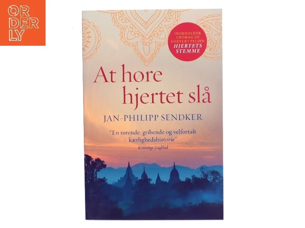 Billede 1 - At høre hjertet slå af Jan-Philipp Sendker (Bog)