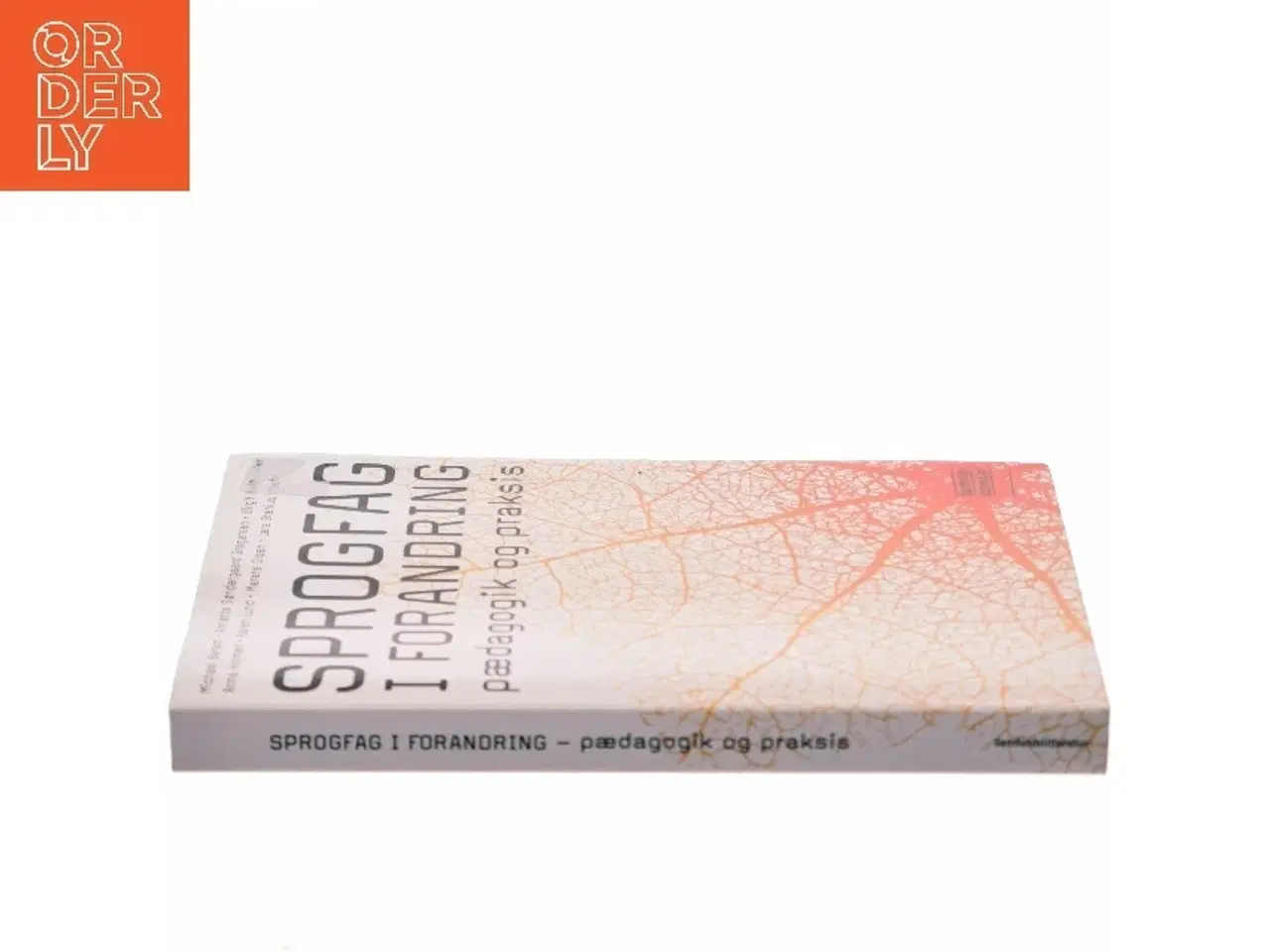 Billede 2 - Sprogfag i forandring : pædagogik og praksis (Bog)