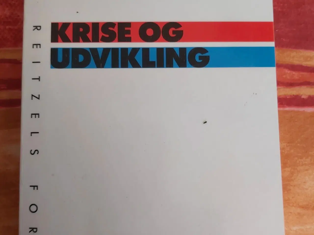 Billede 1 - Krise og udvikling