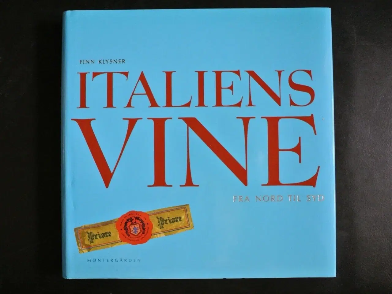 Billede 1 - italiens vine fra nord til syd, af finn klysner