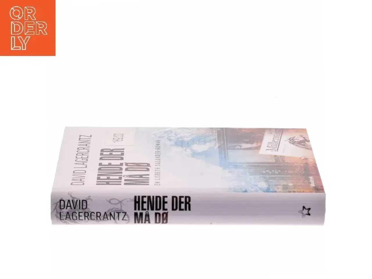 Billede 2 - Hende der må dø af David Lagercrantz (Bog)