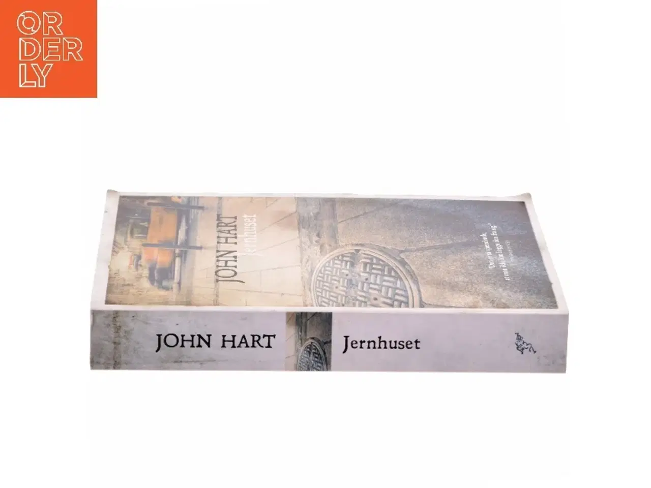 Billede 2 - Jernhuset af John Hart (f. 1965) (Bog)