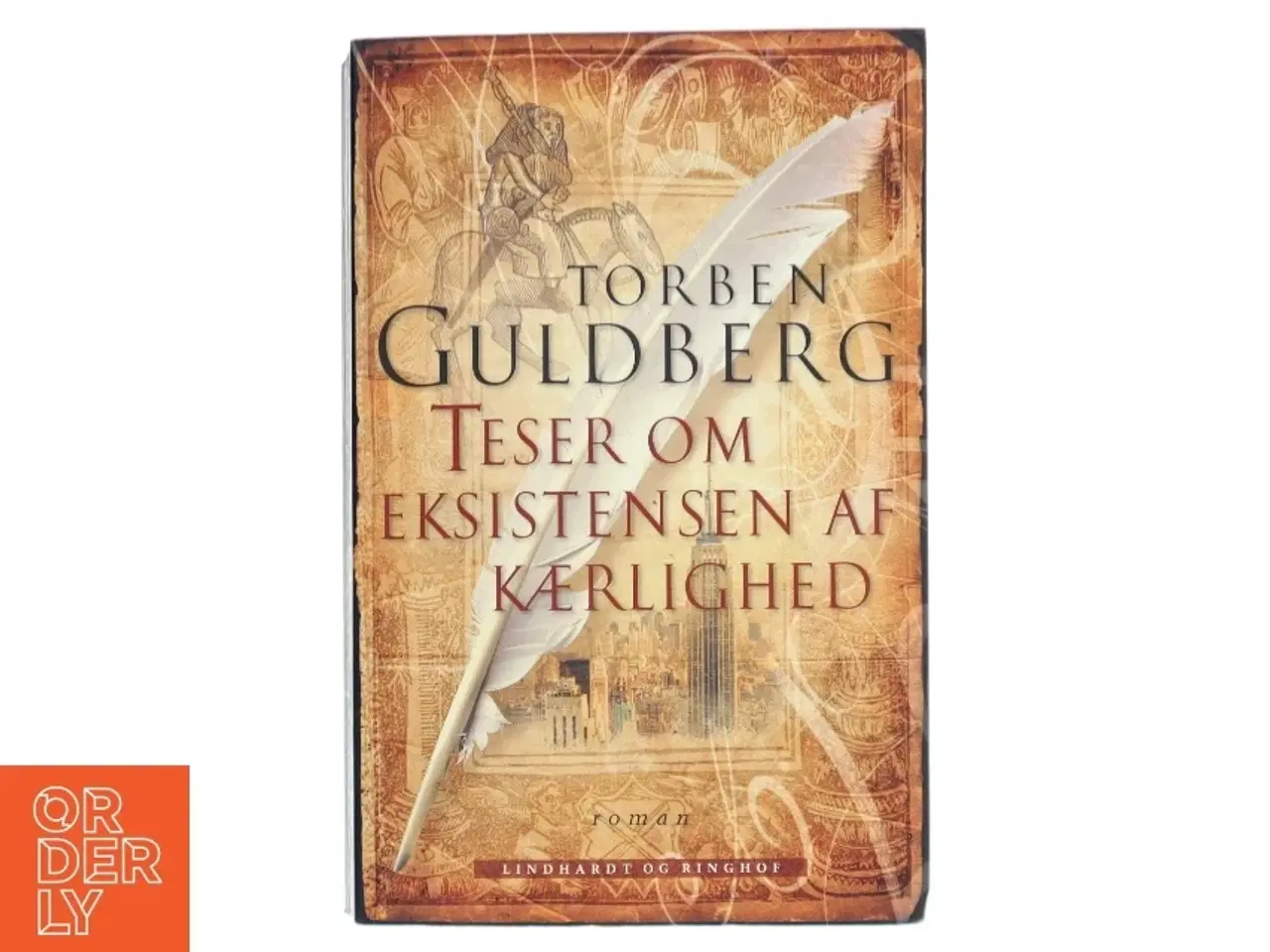 Billede 1 - Teser om eksistensen af kærlighed : roman af Torben Guldberg (Bog)