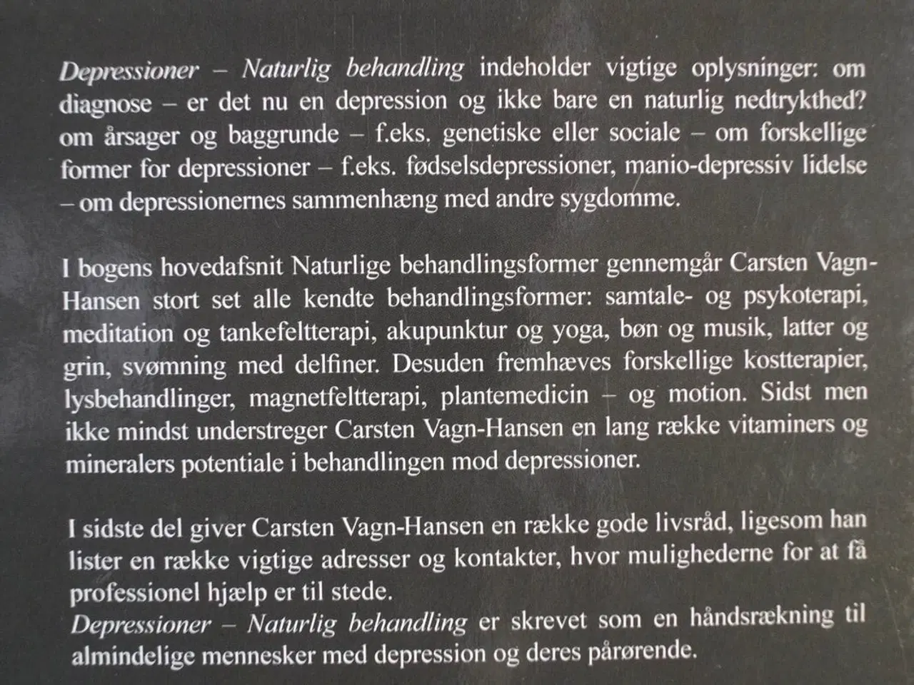 Billede 2 - depressioner - naturlig behandling, af carsten vag
