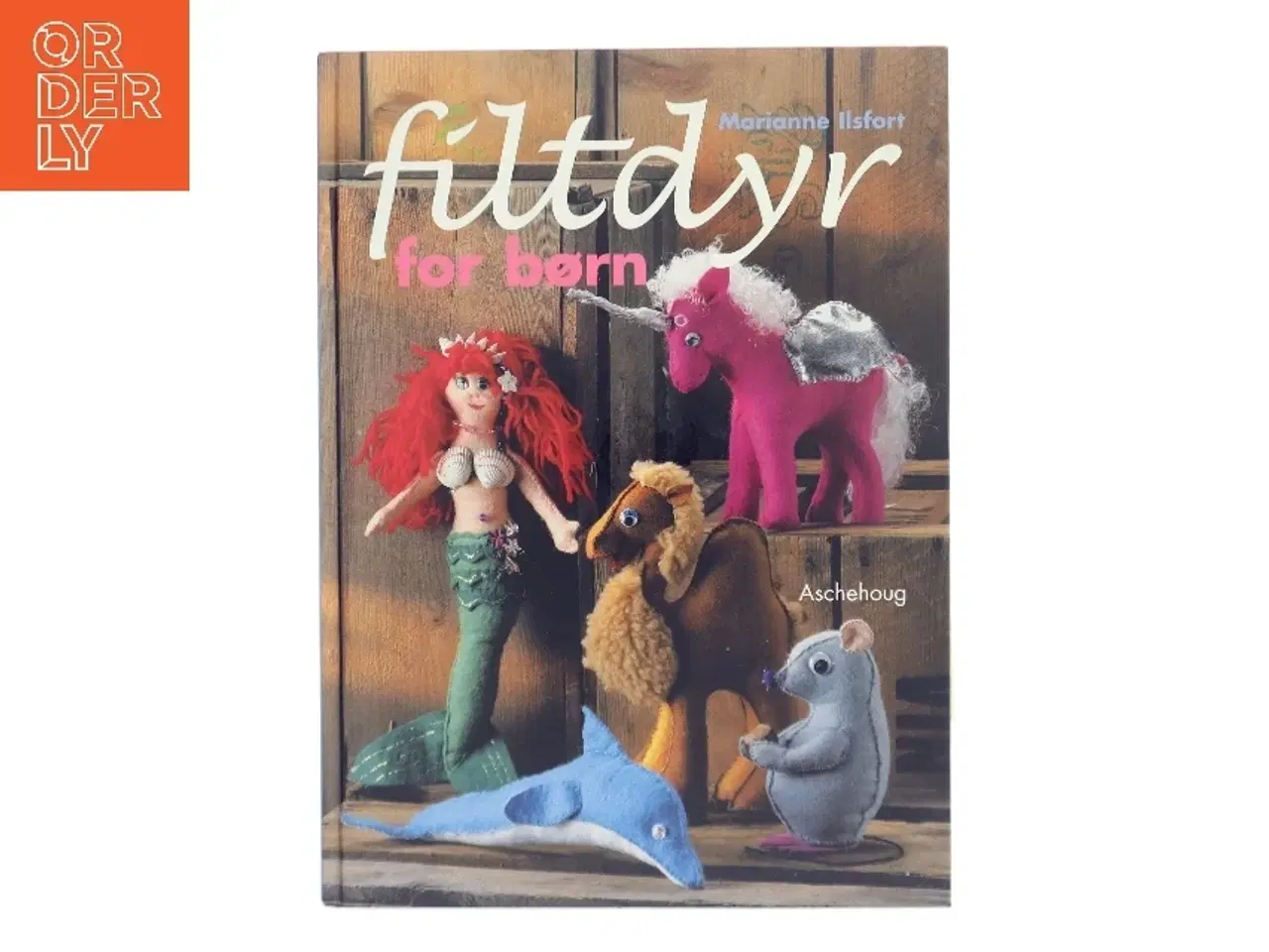 Billede 1 - Filtdyr for børn af Marianne Ilsfort (Bog)