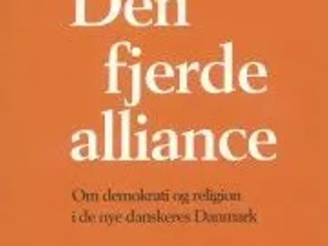 Billede 1 - Den fjerde alliance - Erik Meier Carlsen