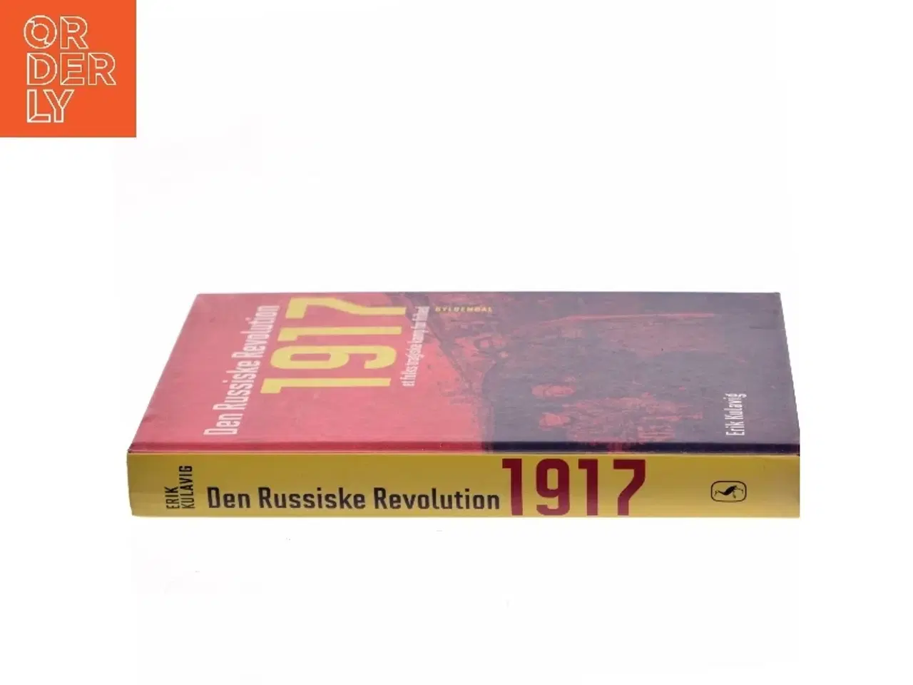 Billede 2 - Den russiske revolution 1917 : et folks tragiske kamp for frihed af Erik Kulavig (Bog)