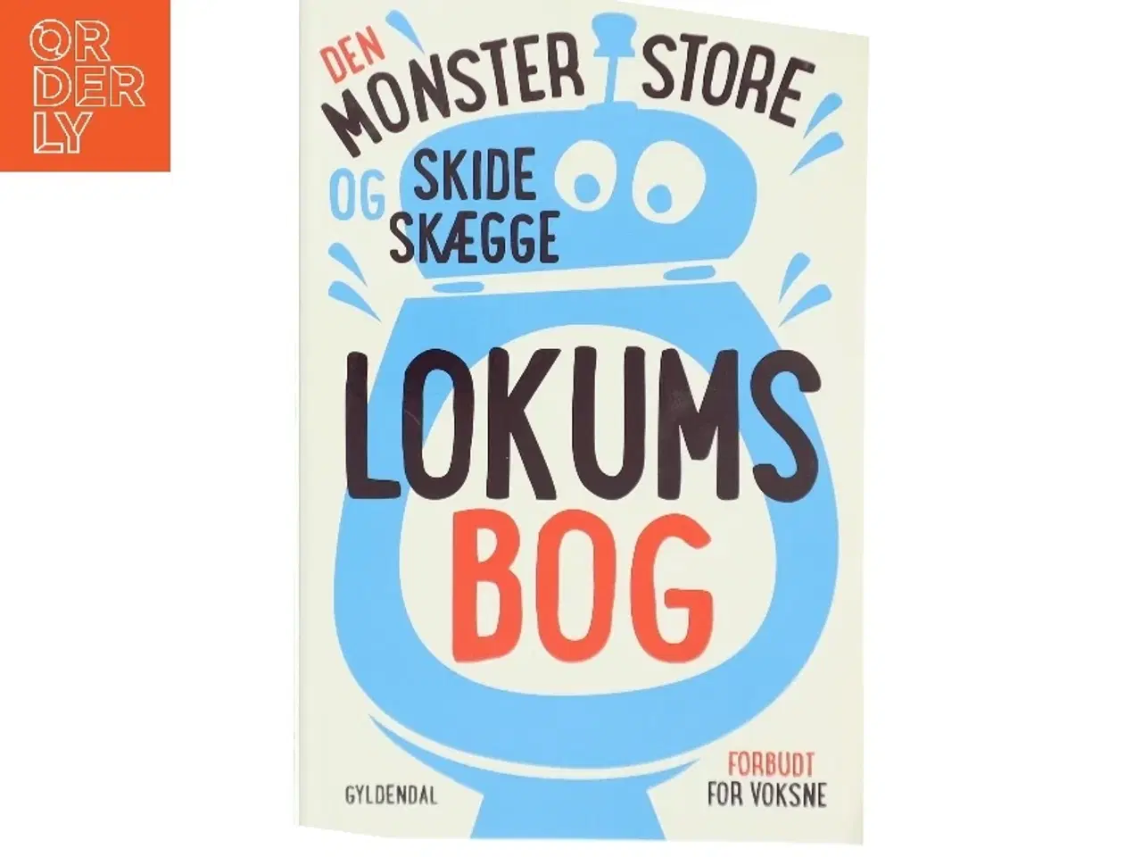 Billede 1 - Den monsterstore og skideskægge lokumsbog (Bog)