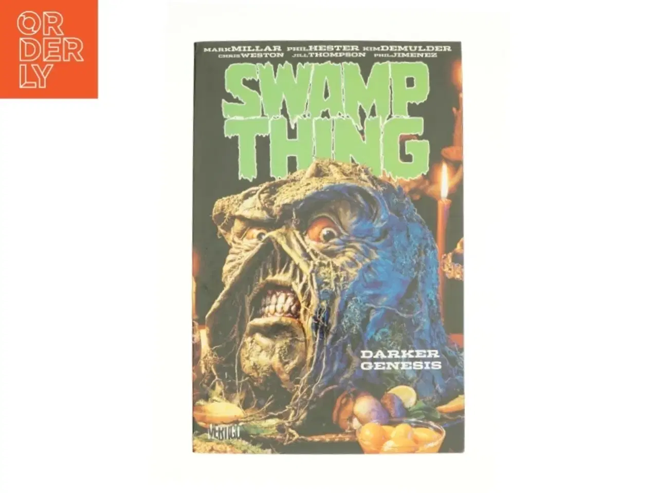 Billede 1 - Swamp Thing: Darker Genesis by Mark Millar Paperback | Indigo Chapters (Bog)