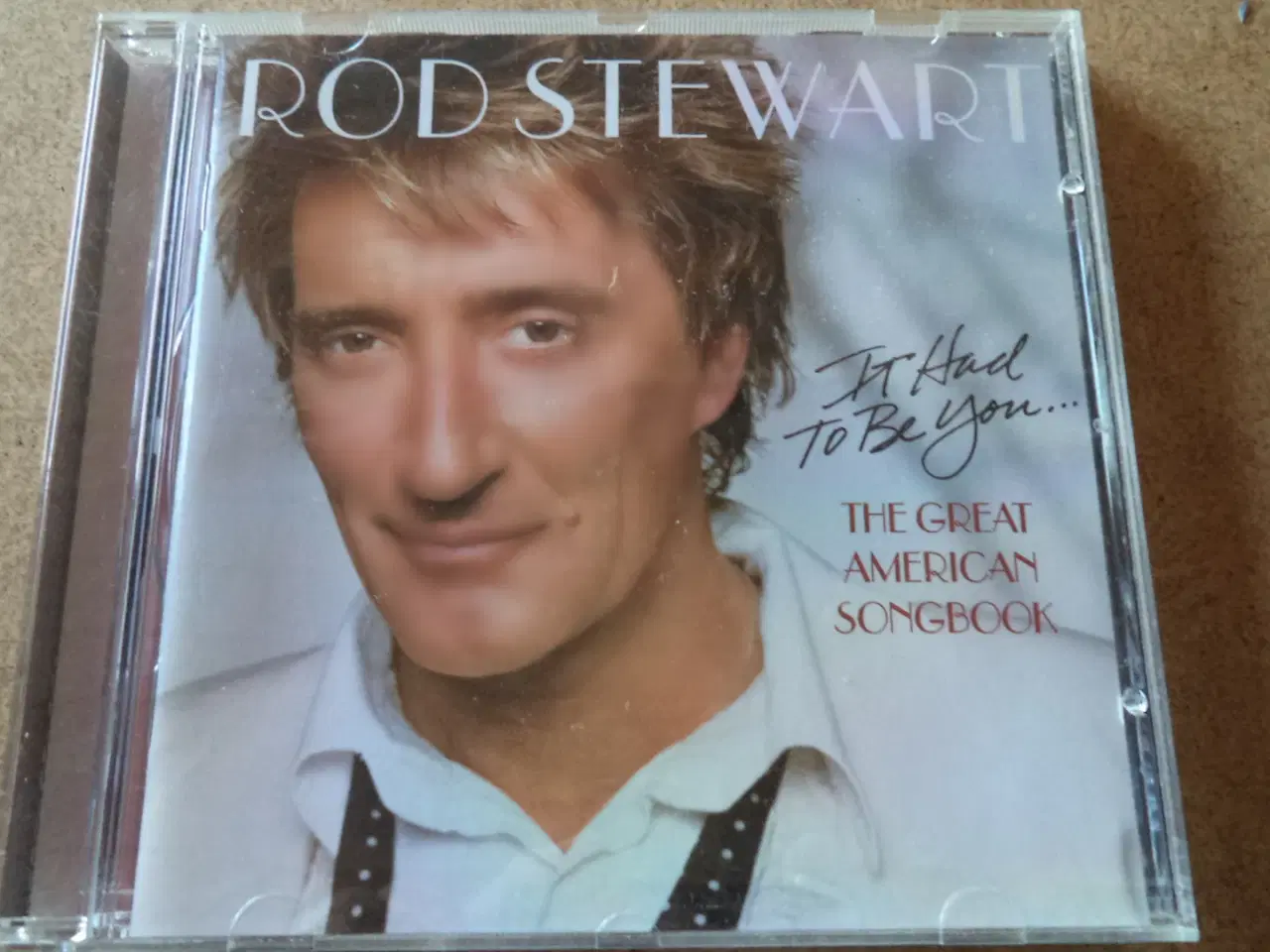 Billede 1 - Rod Stewart * It Had To Be You: The Great American