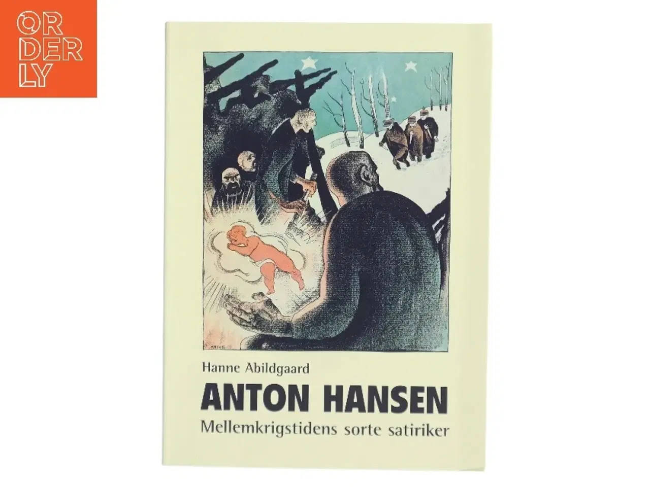 Billede 1 - Anton Hansen af Hanne Abildgaard (Bog)