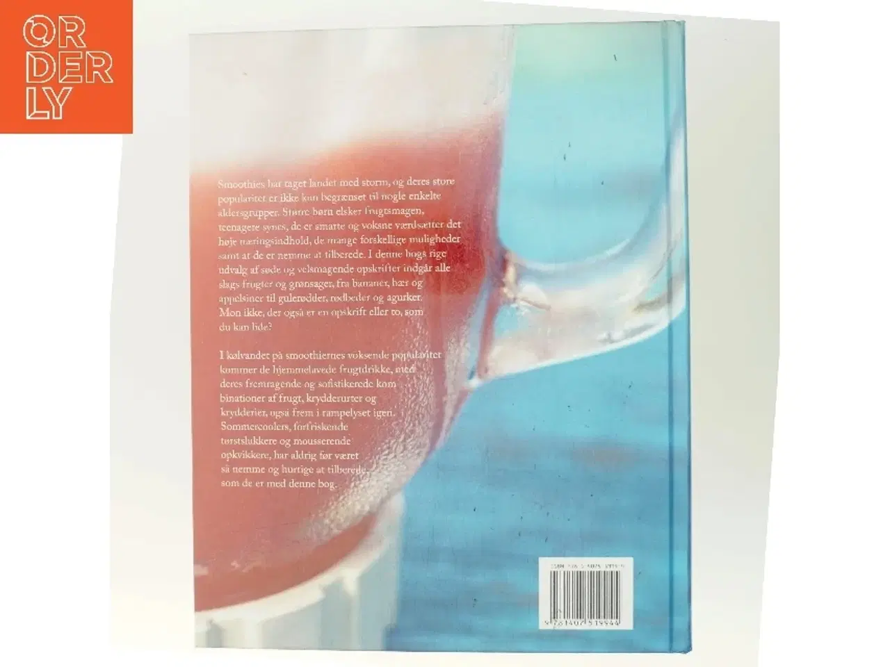 Billede 3 - Smoothies & frugtdrikke : nemme og velsmagende opskrifter til glæde og inspiration af Stevan Paul (Bog)