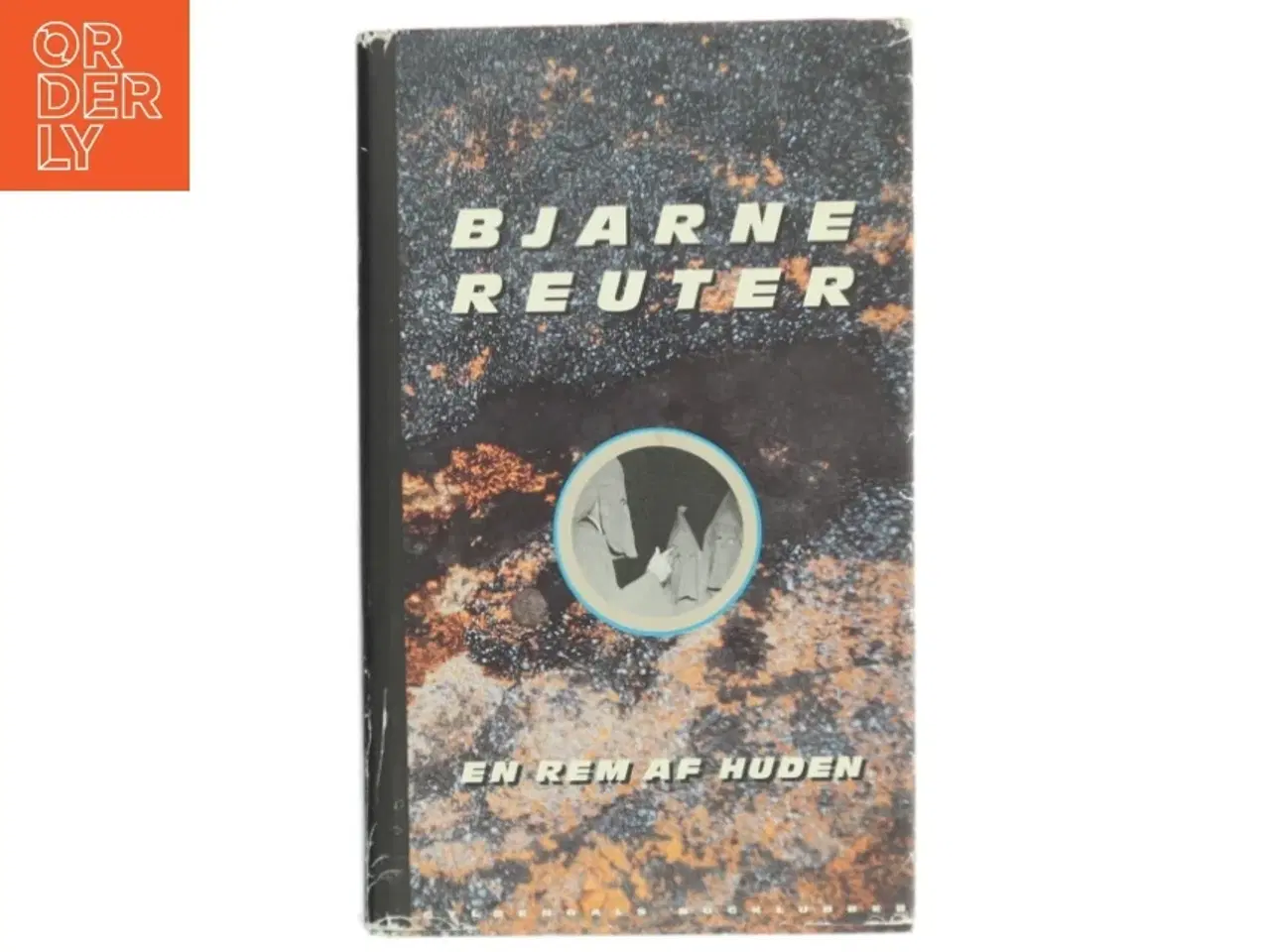 Billede 1 - En Rem af Huden af Bjarne Reuter