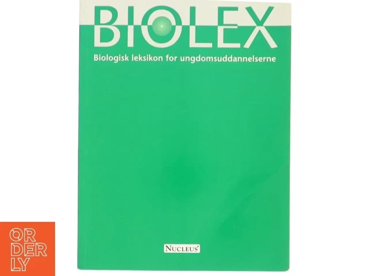 Billede 1 - Biolex : biologisk leksikon for ungdomsuddannelserne (Bog)