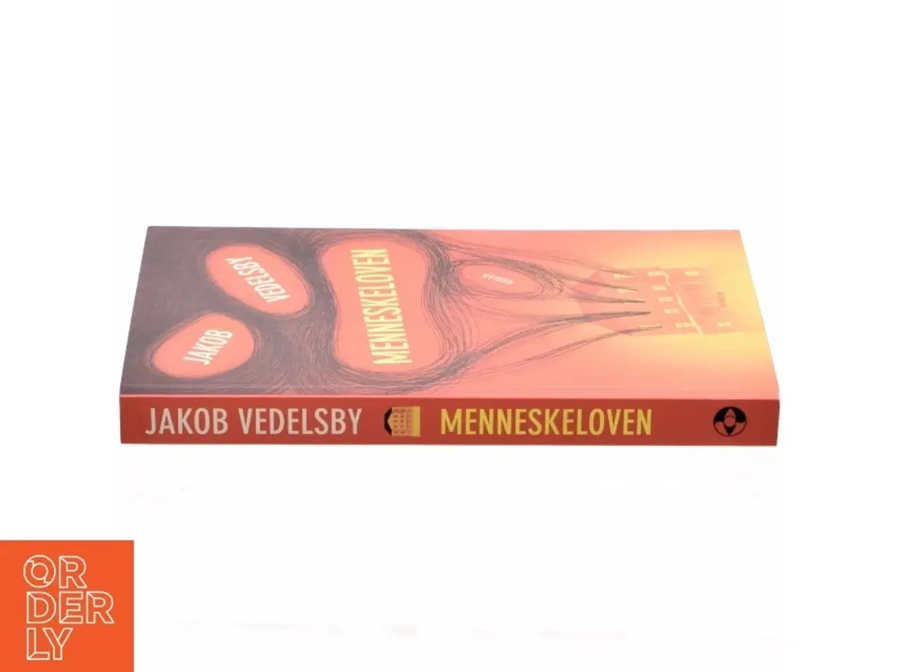 Billede 2 - Menneskeloven : roman af Jakob Vedelsby (Bog)