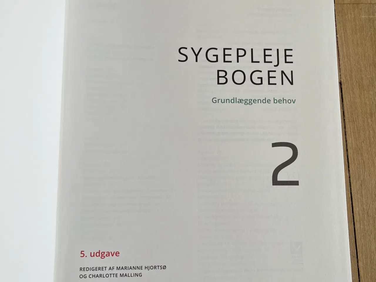 Billede 2 - Sygepleje 2, Grundlæggende Behov