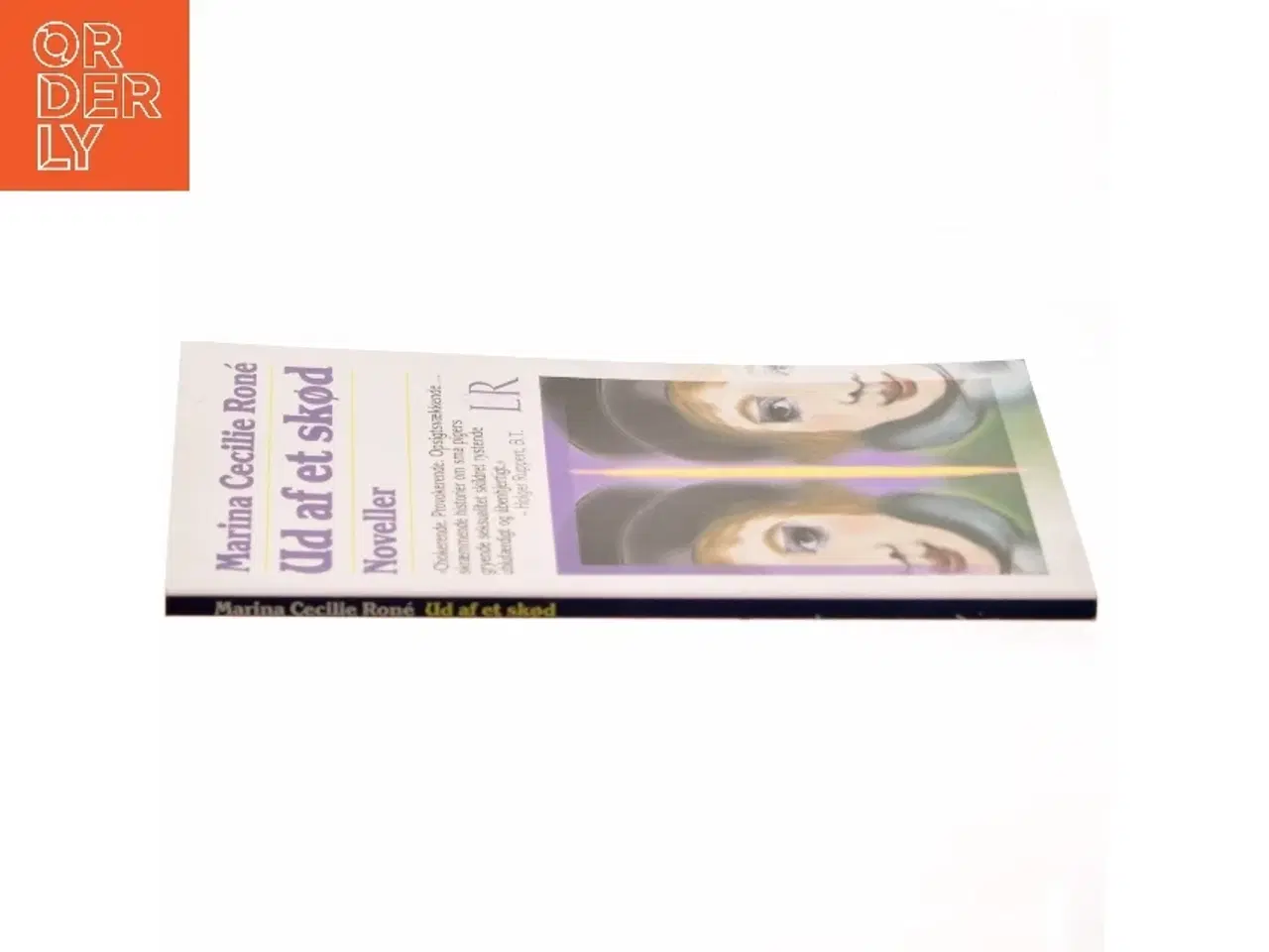 Billede 2 - Ud af et skød af Marina Cecilie Roné (Bog)
