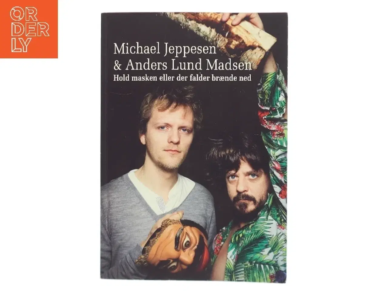 Billede 1 - Hold masken eller der falder brænde ned (Bog)