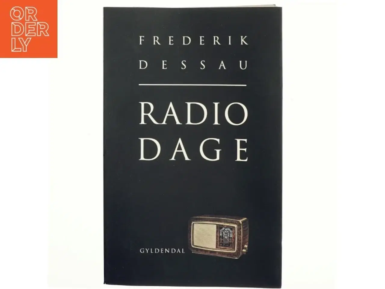 Billede 1 - Radiodage af Frederik Dessau (Bog)