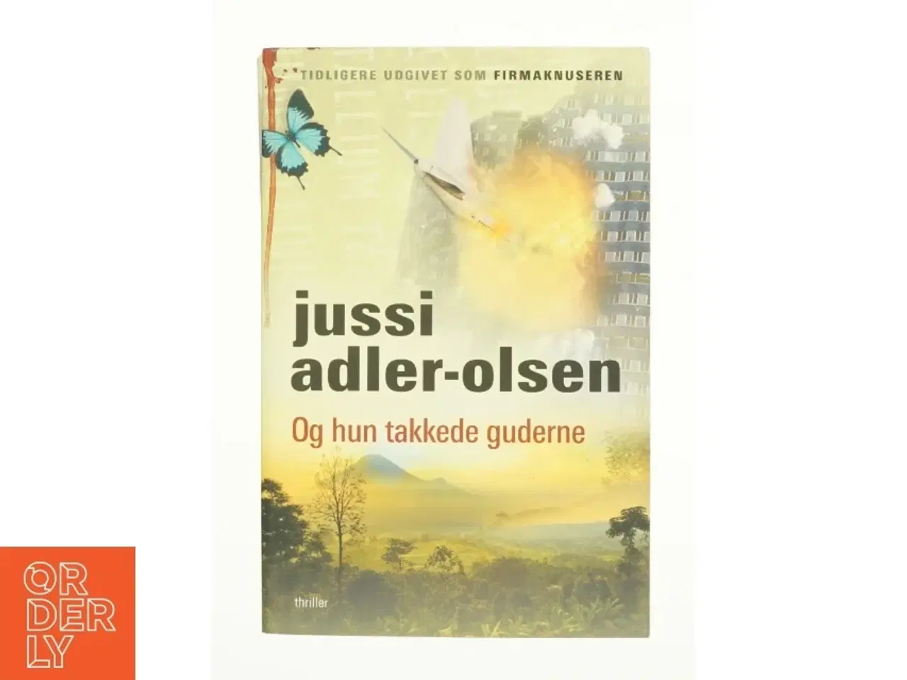 Billede 1 - Og hun takkede guderne af Jussi Adler-Olsen (Bog)