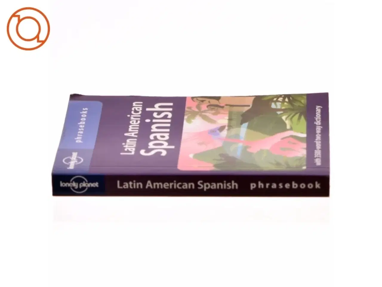 Billede 2 - Latin American Spanish Phrasebook af Roberto Esposto (Bog)