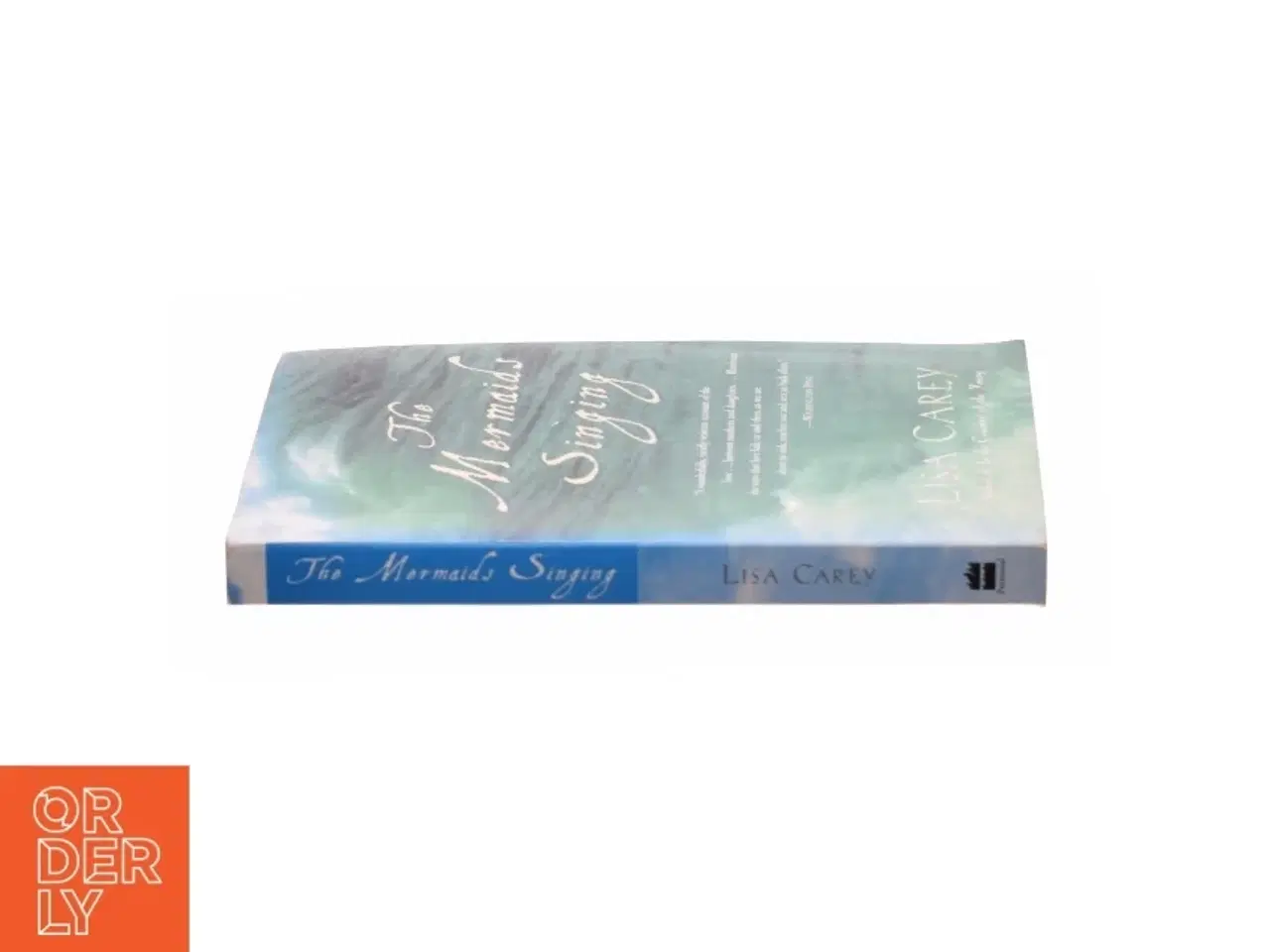 Billede 2 - The Mermaids Singing (Paperback) af Carey, Lisa (Bog)