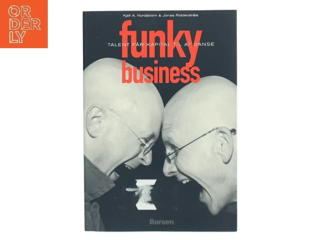 Billede 1 - Funky business : talent får kapital til at danse (Bog)