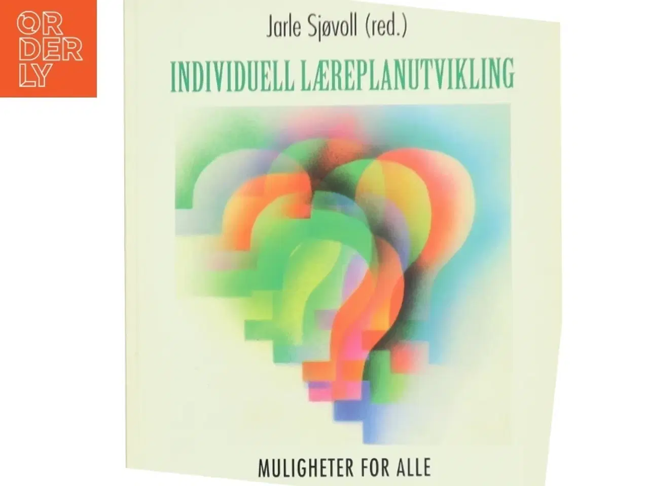 Billede 1 - Individuell læreplanutvikling af Jarle Sjøvoll (Bog)