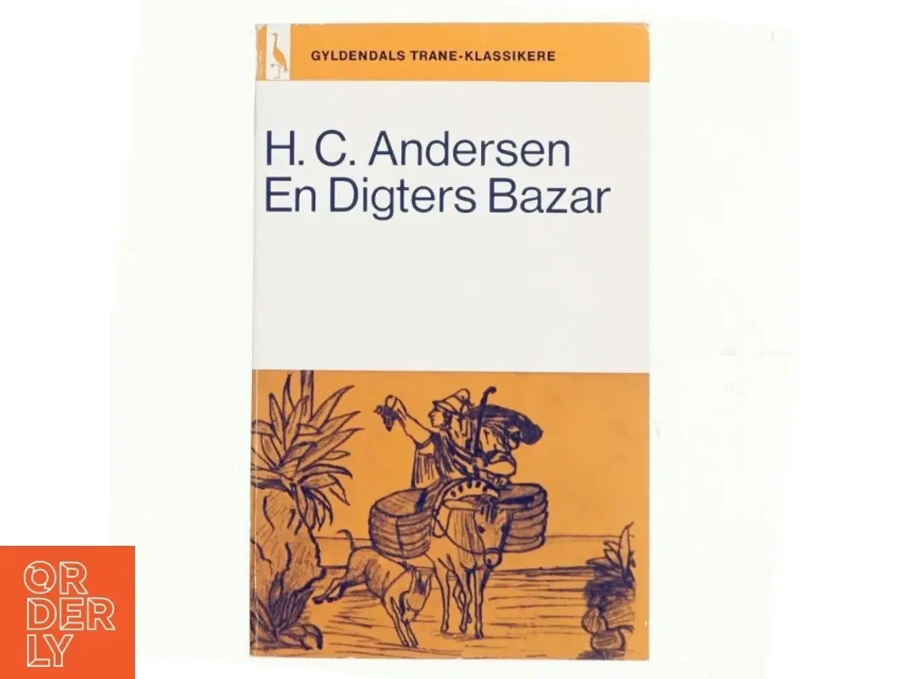 Billede 1 - En digters bazar af H.C. Andersen (bog)