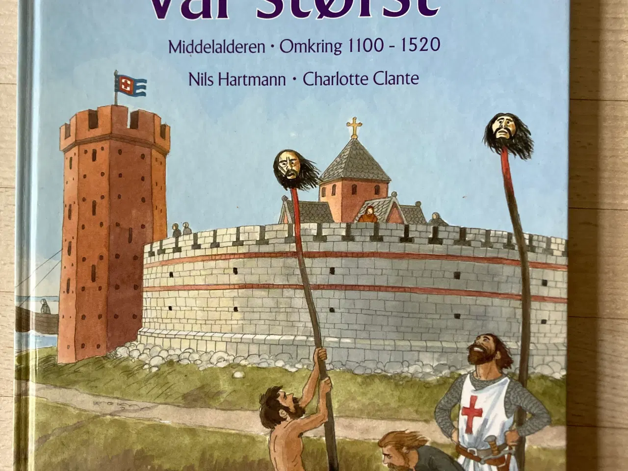 Billede 1 - Da Danmark var størst, Nils Hartmann mfl