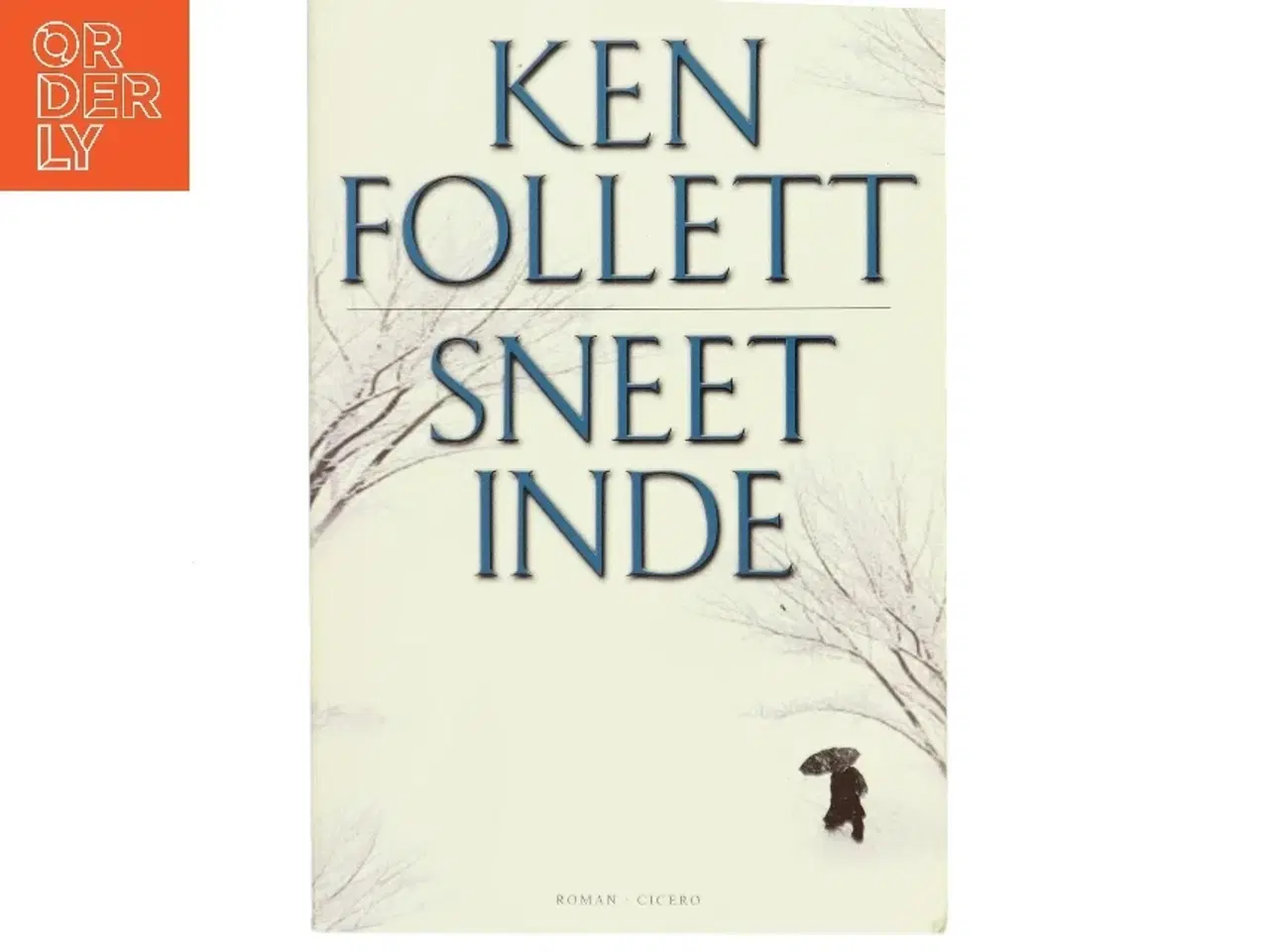 Billede 1 - Sneet inde af Ken Follett (Bog)