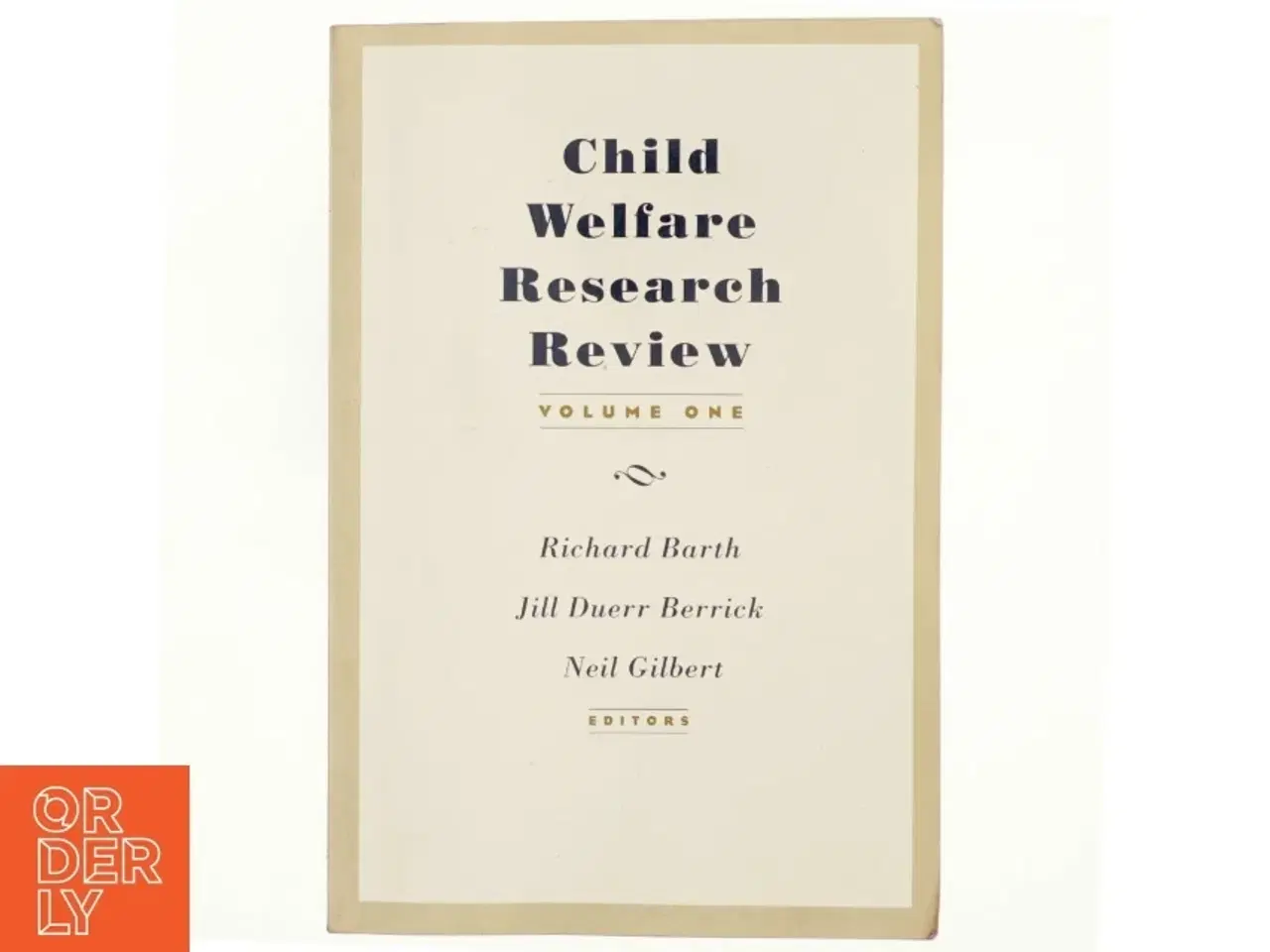 Billede 1 - Child Welfare Research Review af Richard P. Barth, Jill Duerr Berrick (Bog)